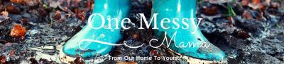 FeaturedPost_One_Messy_Mama