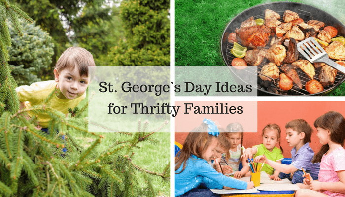 St. George’s Day Ideas for Thrifty Families