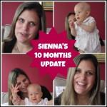 Sienna’s 10 months update