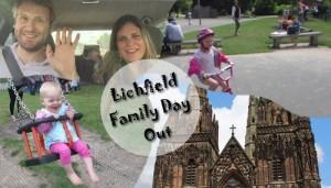 Lichfield Family Day Out