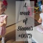 Sienna’s #OOTD – 3rd week of August