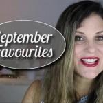 My September Favourites