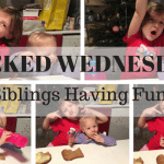 Wicked Wednesday – Siblings Having Fun!