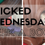 Wicked Wednesdays – Peek a Boo!