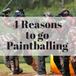4 Reasons To Go Paintballing