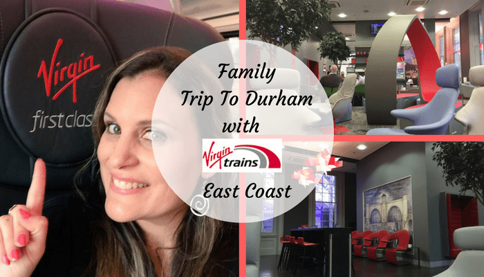 family-trip-to-durham-with-virgin-trains-east-coast