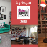 My Day at LivingEtc House Tours 2016