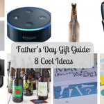 Father’s Day Gift Guide: 8 Cool Ideas