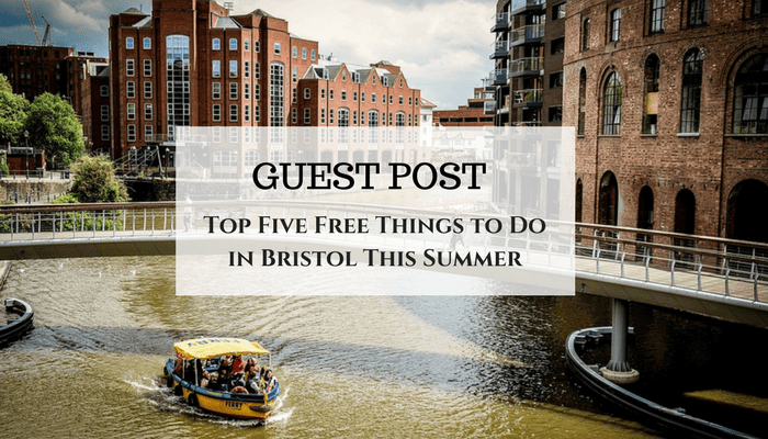 Top 5 Free Things to Do in Bristol This Summer