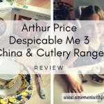 Arthur Price Despicable Me 3 China & Cutlery Range Review