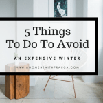 5 Things To Do To Avoid An Expensive Winter