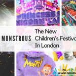 Monstrous – The New Children’s Festival In London