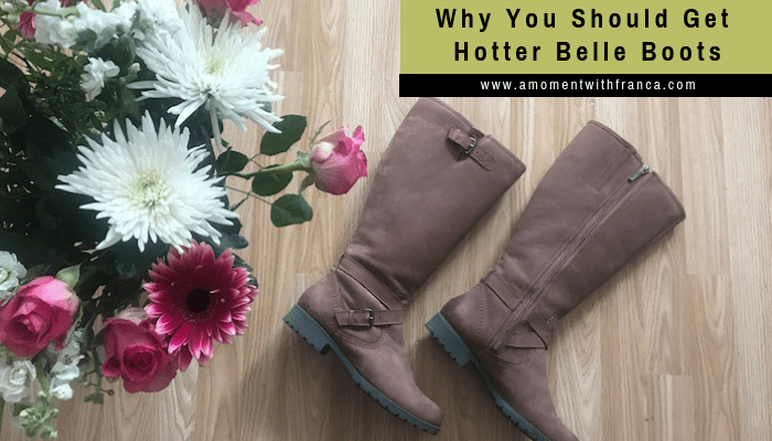 Why You Should Get Hotter Belle Boots 