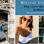 Mistral Clothing – Why I Love My Outfit So Much