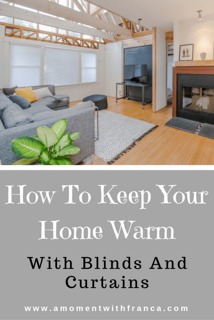 How To Keep Your Home Warm With Blinds And Curtains