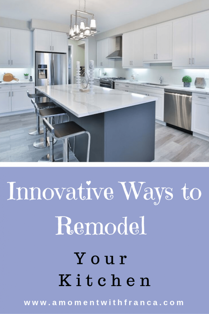5 Innovative Ways to Remodel Your Kitchen