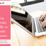5 Things You Can Do Today to Get Traffic to Your Website from Pinterest
