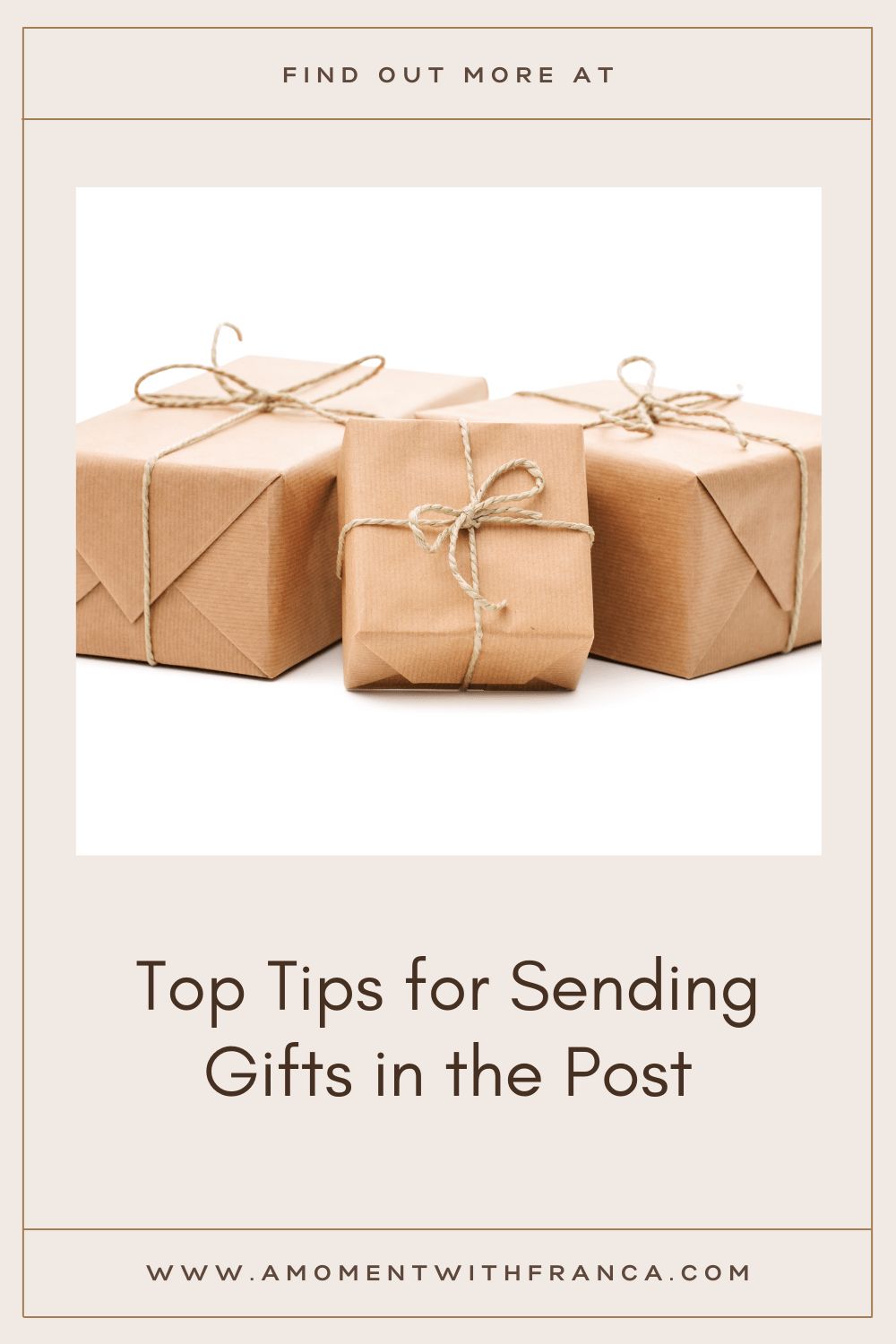 Top Tips for Sending Gifts in the Post • A Moment With Franca