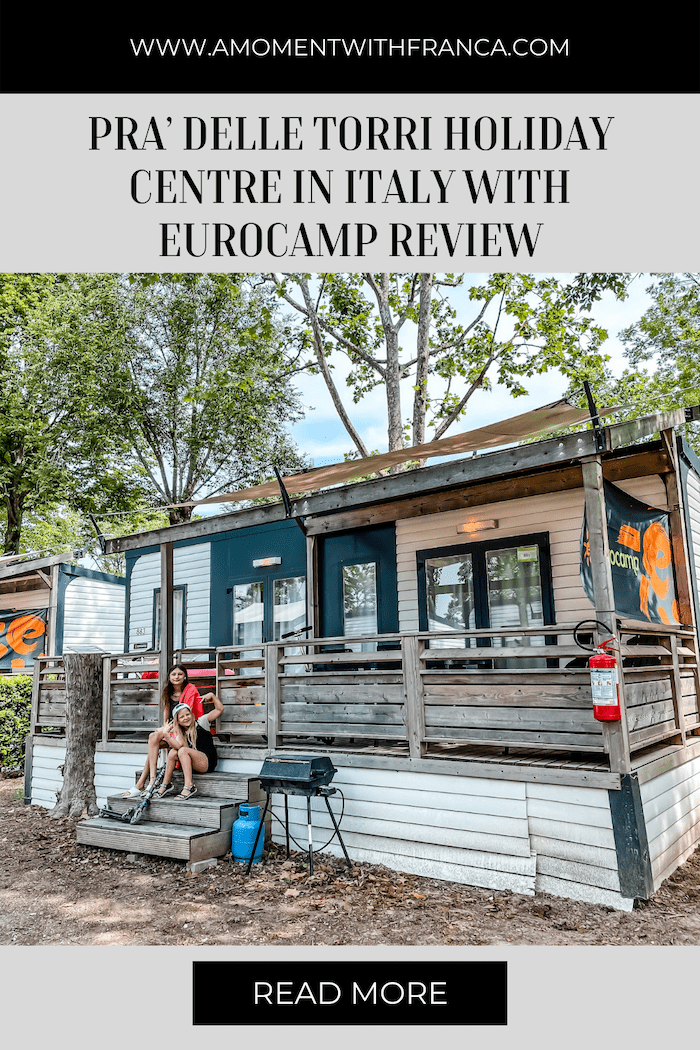 Pra' Delle Torri Holiday Centre In Italy With Eurocamp Review