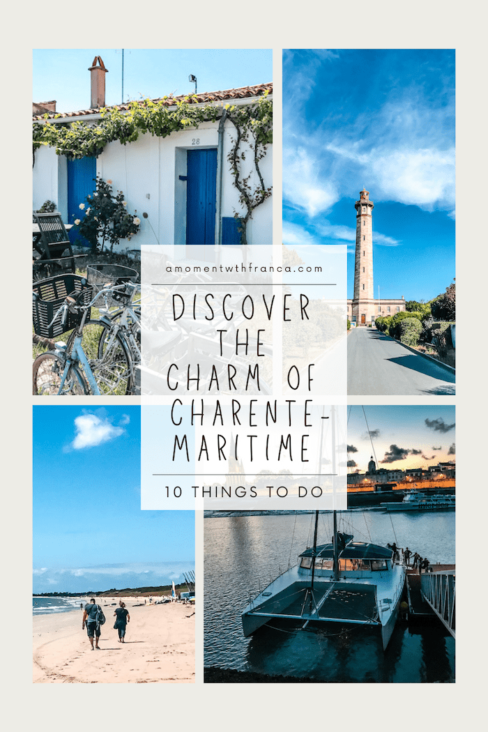 10 Things to Do in Charente-Maritime: Discover the Charm