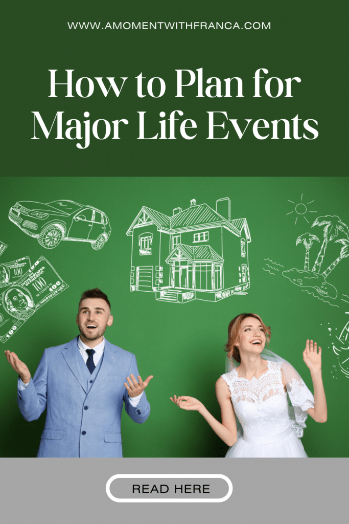 How to Plan for Major Life Events