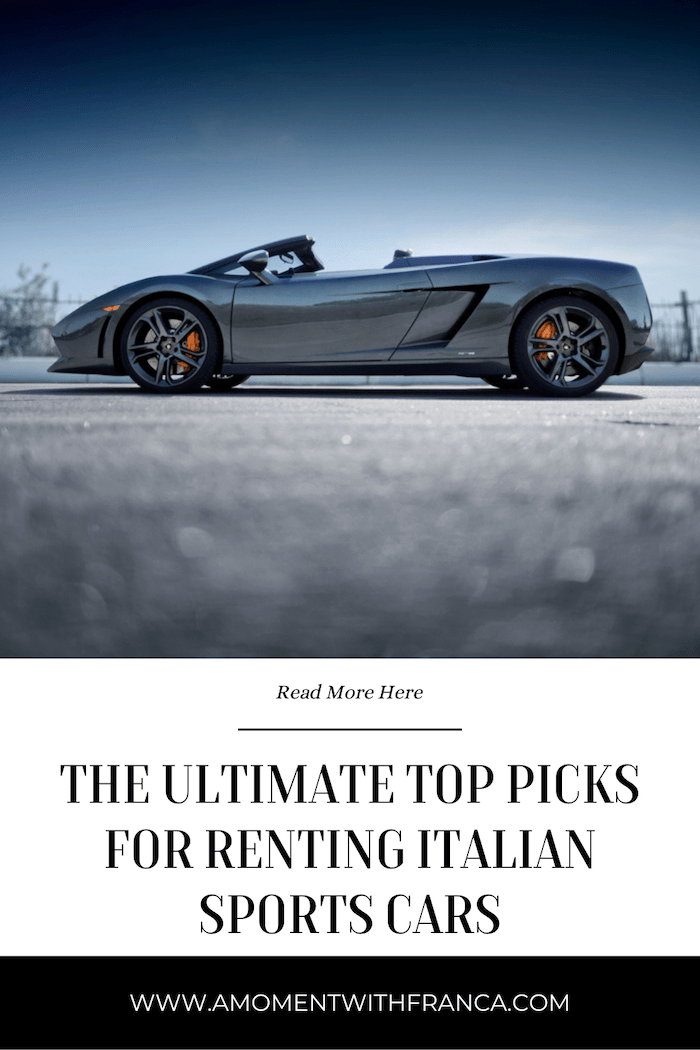 The Ultimate Top Picks for Renting Italian Sports Cars