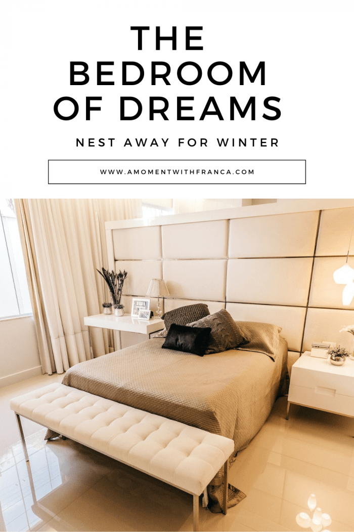 The Bedroom Of Dreams: Nest Away For Winter