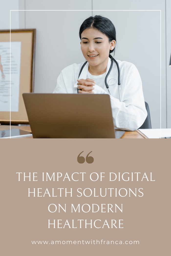 The Impact of Digital Health Solutions on Modern Healthcare