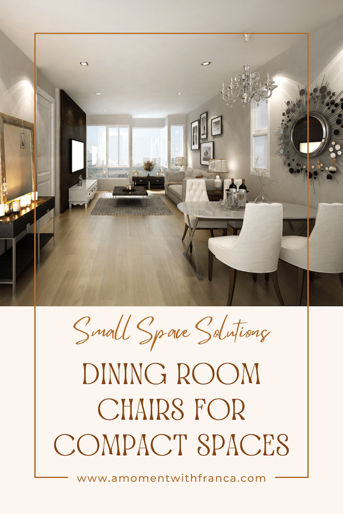 Small Space Solutions: Dining Room Chairs for Compact Spaces