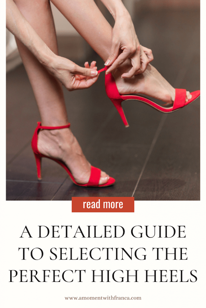 A Detailed Guide To Selecting The Perfect High Heels Pinterest Pin