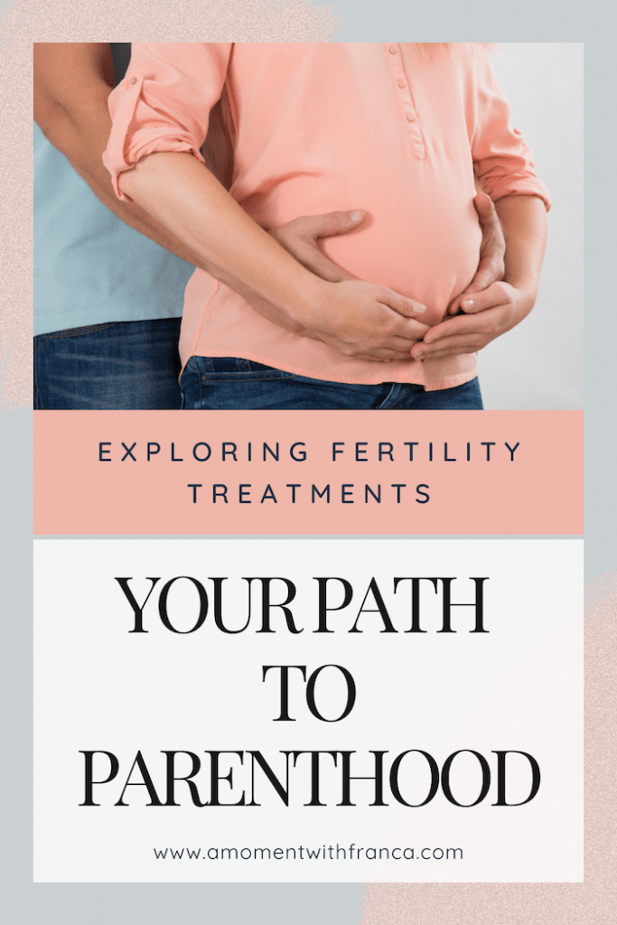 Exploring Fertility Treatments: Your Path to Parenthood Pinterest Pin