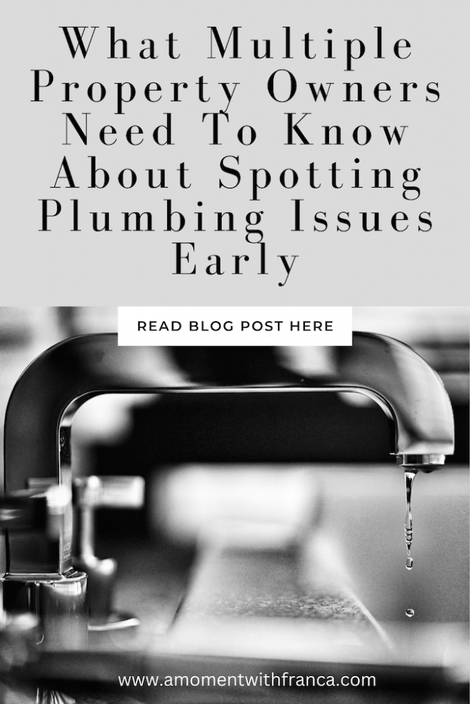What Multiple Property Owners Need To Know About Spotting Plumbing Issues Early Pinterest Pin