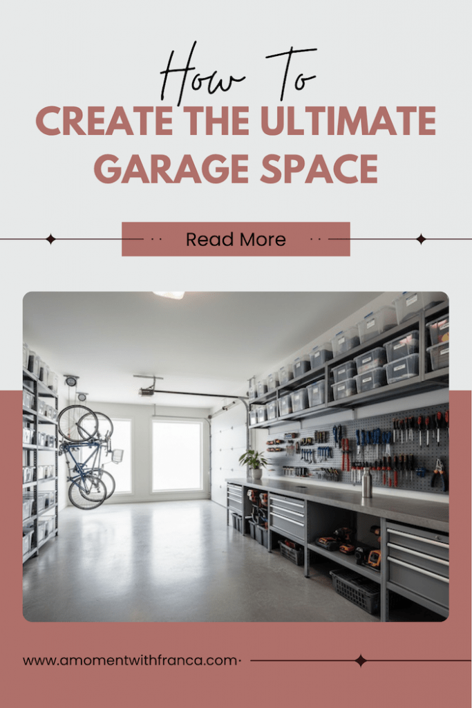 How to create the ultimate garage space Pinterest Pin
