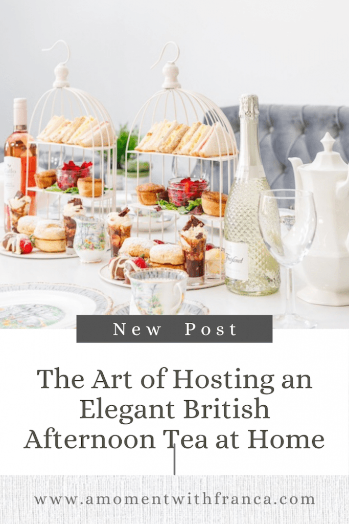 The Art of Hosting an Elegant British Afternoon Tea at Home Pinterest Pin
