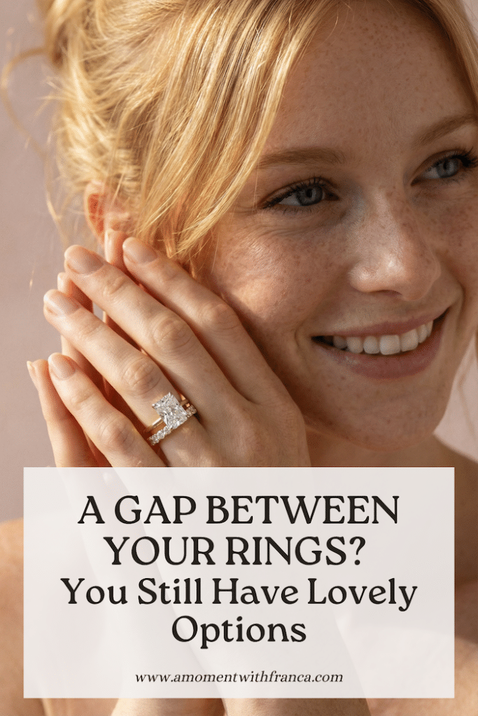A Gap Between Your Rings? You Still Have Lovely Options Pinterest Pin